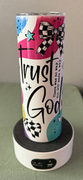 Trust God Tumbler 20 oz