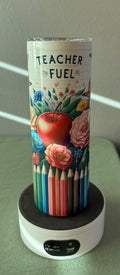 Teacher Fuel Tumbler 20 oz